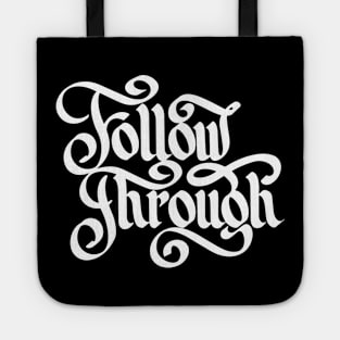 Follow Through Tote