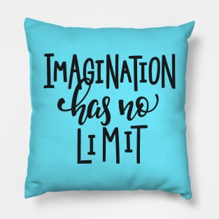 Imagination Has No limit - Positive Inspiration Quote Pillow