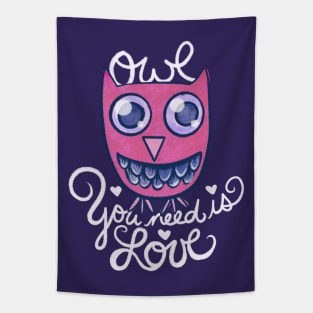 Owl you need is love Tapestry