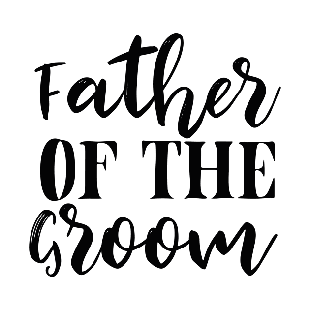 Father Of Groom T Shirt For Women Men by QueenTees