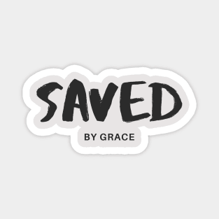 Saved by Grace - Christian Apparel Magnet