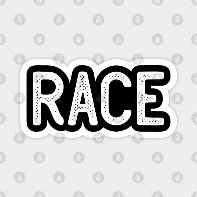 Race Magnet by ShirtyLife