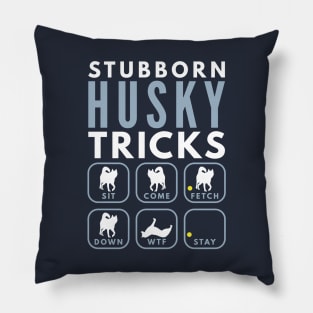 Stubborn Siberian Husky Tricks - Dog Training Pillow