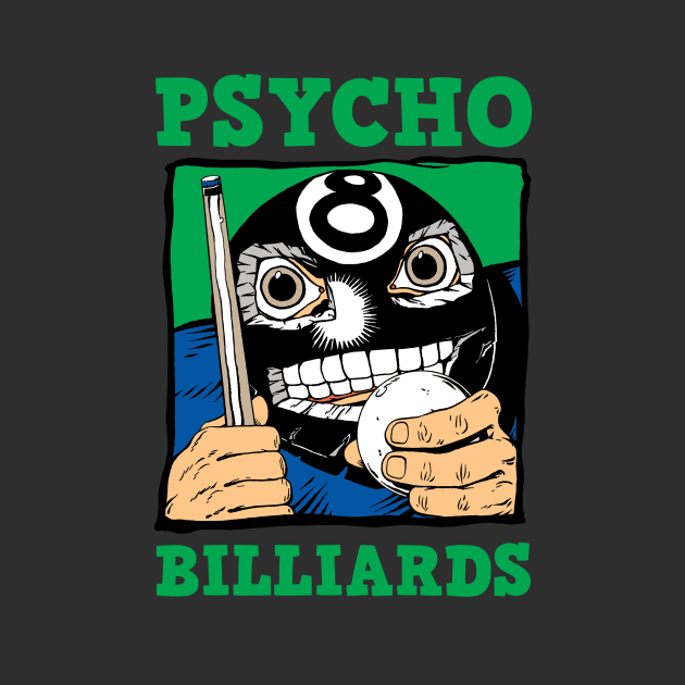 Psycho Billiards by Art-Man