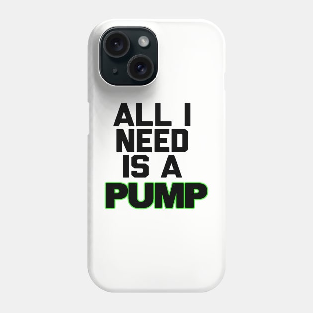 All I Need is a Pump Phone Case by A Magical Mess