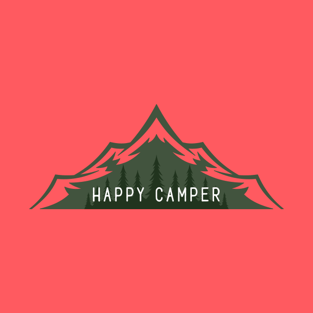 Happy Camper - Mountains and Forest by Cascadia by Nature Magick