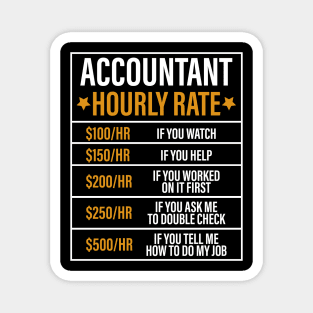 Funny Accountant Hourly Rate Accounting Humor Magnet
