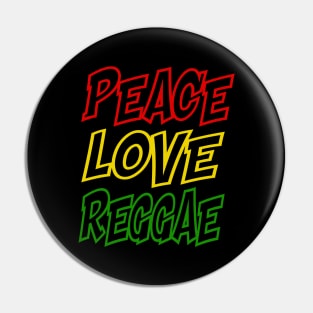 Peace Love Reggae, Good Vibes, Rasta Pin