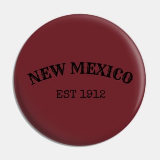 New Mexico Est 1912 Pin
