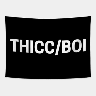 THICC/BOI Pronouns Tapestry