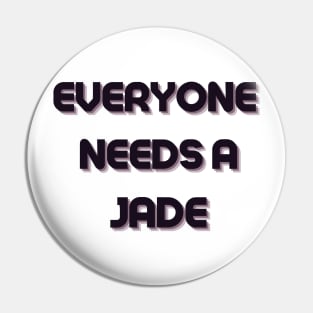 Jade Name Design Everyone Needs A Jade Pin