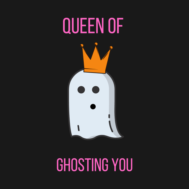 Queen Of Ghosting You by Forever December