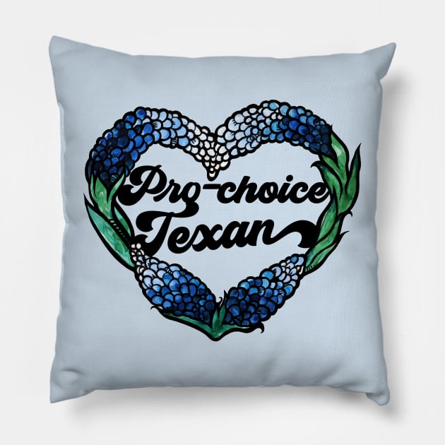 Pro-choice texan Pillow by bubbsnugg