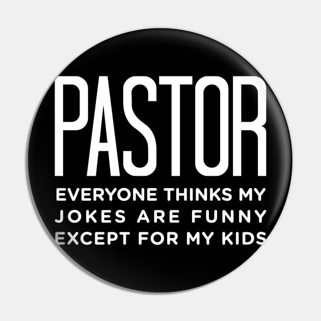 Funny Pastor Tshirt For Father's Day Pin by ShirtHappens