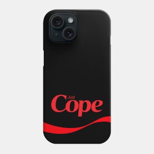 Just Cope Phone Case