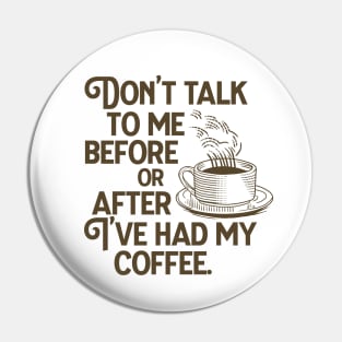 Coffee Grump Pin