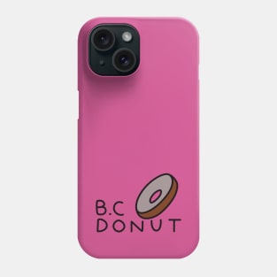 B.C Donut Phone Case