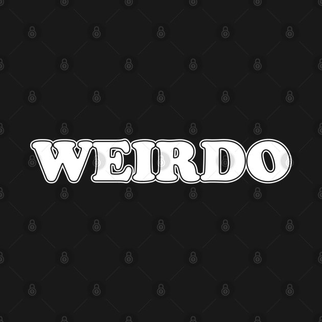 WEIRDO by TheFlying6