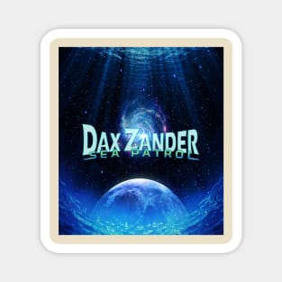 DAX ZANDER - A NEW WORLD Magnet