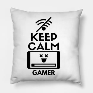 Keep calm gamer Pillow