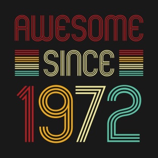 Vintage Awesome Since 1972 T-Shirt