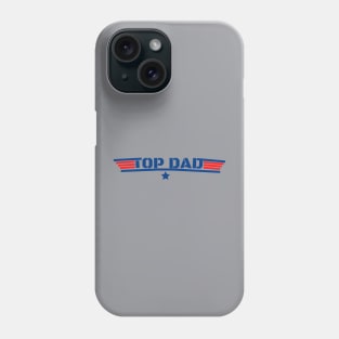 top dad, funny 80's father air humor movie gun, military force Phone Case