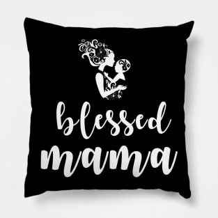 Blessed Mama Pillow