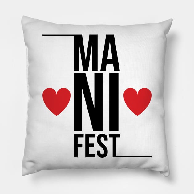 manifest Pillow by Manifesting123