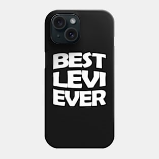 Best Levi ever Phone Case