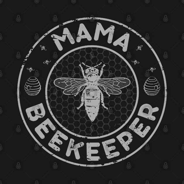 Mama Beekeeper, Bee Whisperer Distressed Retro Style Design by PugSwagClothing