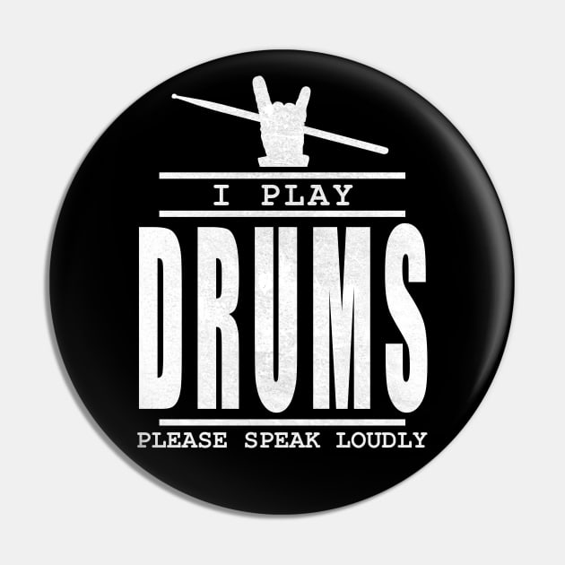 I play drums please speak loudly  - drummer quote Pin by TMBTM