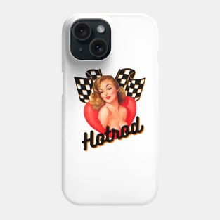 Hotrod Sexy Pin-up Girl and checkered flags Phone Case