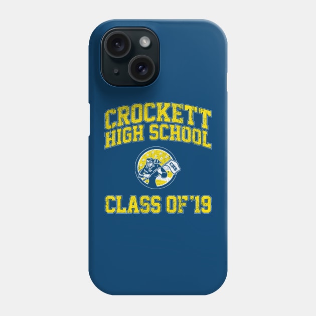 Crockett High School Class of 19 (Booksmart) Phone Case by huckblade