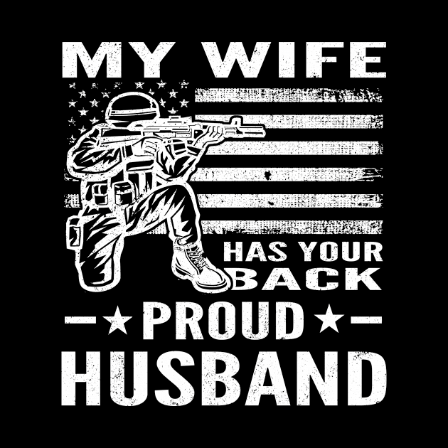 Distressed My wife Has Your Back Proud Husband Military by CoffeeandTeas