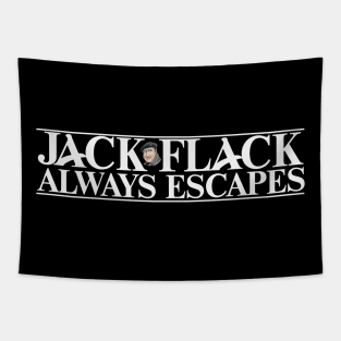 Jack Flack Always Escapes Tapestry