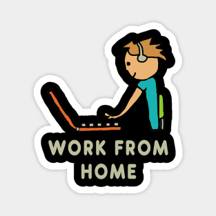 Work From Home Magnet