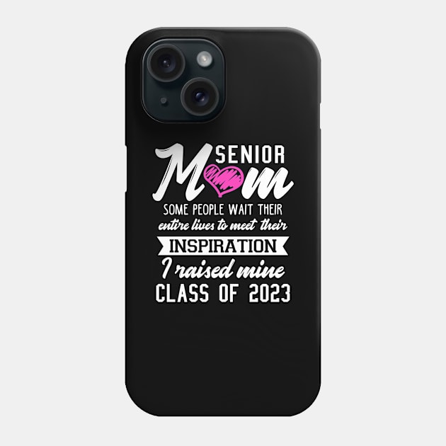 Proud Mom of a 2023 Senior Phone Case by KsuAnn