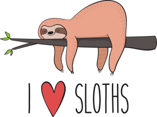 I Love Sloths - Funny Sloth Shirt Perfect for Sloth Fans Magnet