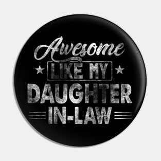 Awesome Like My Daughter In Law Pin