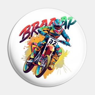 "BRAAAP Motocross Fury" - Dirt Bike Racing Pin