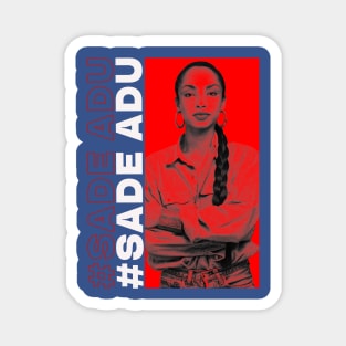 COOL SADE IN RED SPACE Magnet
