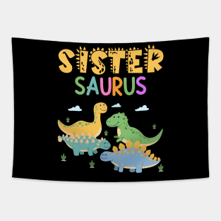 Dinosaur Funny Sistersaur family matching dinosaur Gift For Women Mother day Tapestry