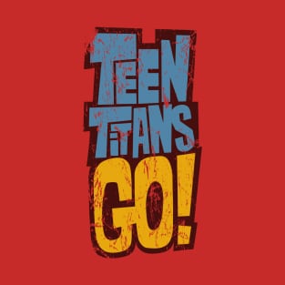 Teen Titans Go! Logo (weathered and worn) T-Shirt