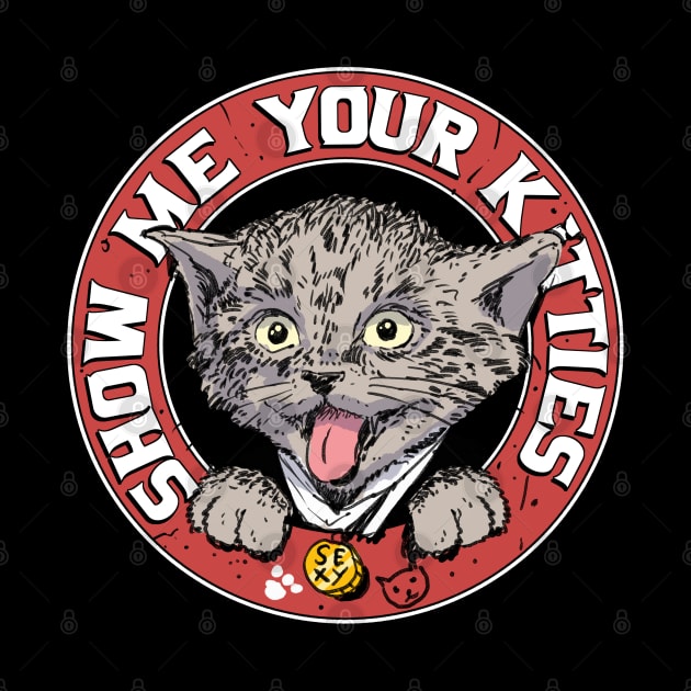 Show me Your Kitties Sexy Cat by A Comic Wizard