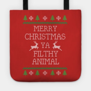 Merry Christmas Ya Filthy Animal Tote