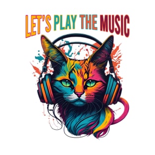 let's play the music T-Shirt