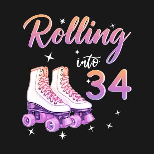 34 Years Old Birthday Girls Rolling Into  34th Birthday T-Shirt