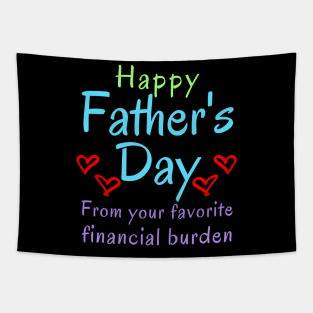 Happy Father's Day from your Favorite Financial Burden Tapestry