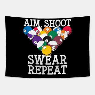 Pool Player Aim Shoot Swear Repeat Billiards Tapestry