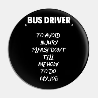 Best Bus Driver Appreciation Gift Idea Pin